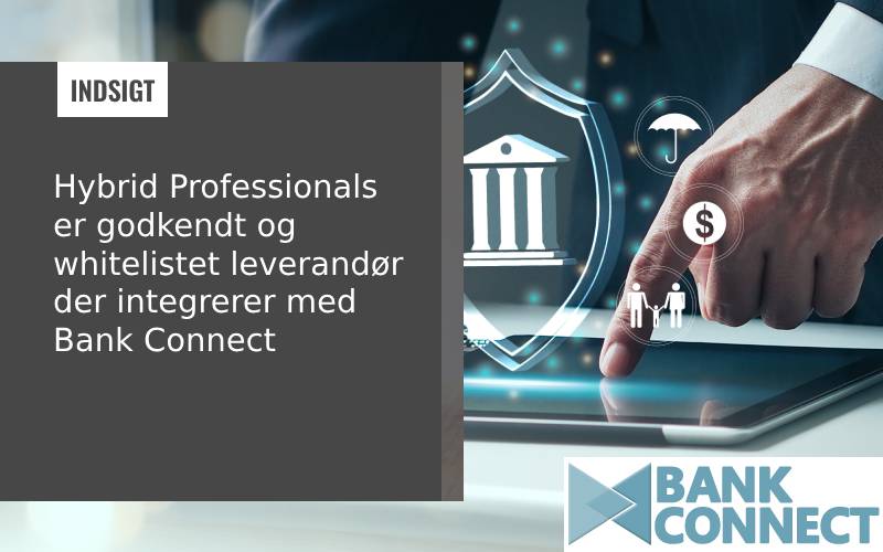 Hybrid Professionals er whitelistet leverandør til Bank Connect